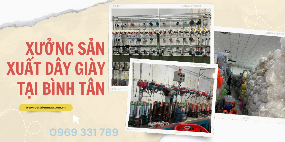 xuong san xuat day giay binh tan